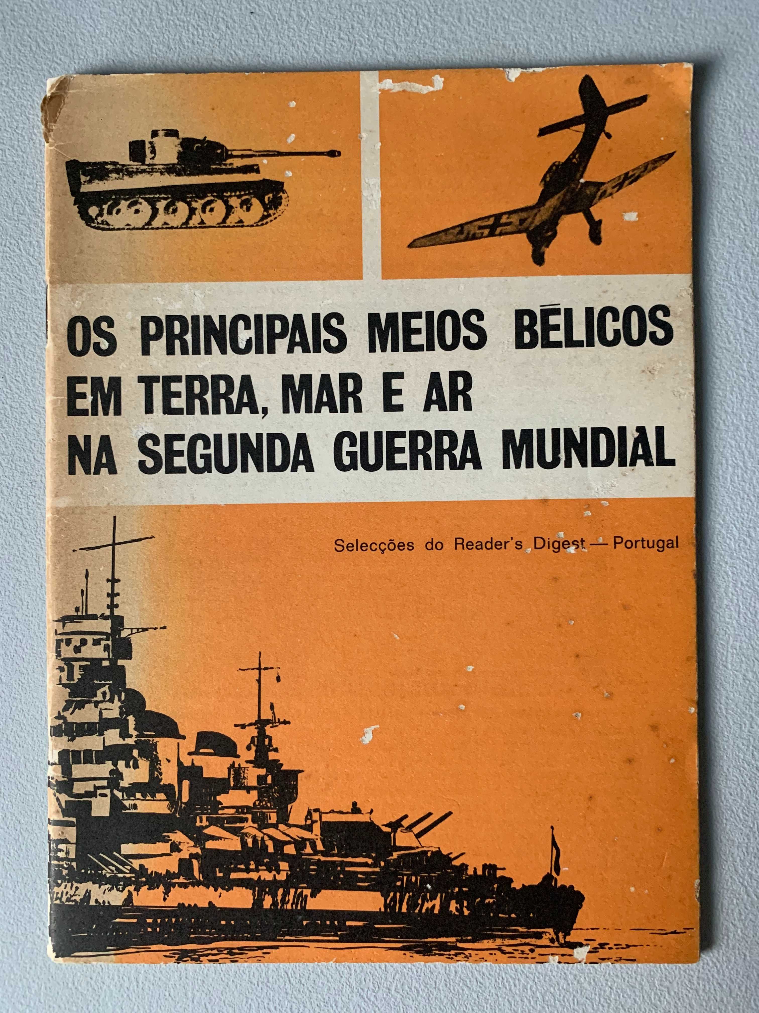 Principais Meios Bélicos na Segunda Guerra Mundial