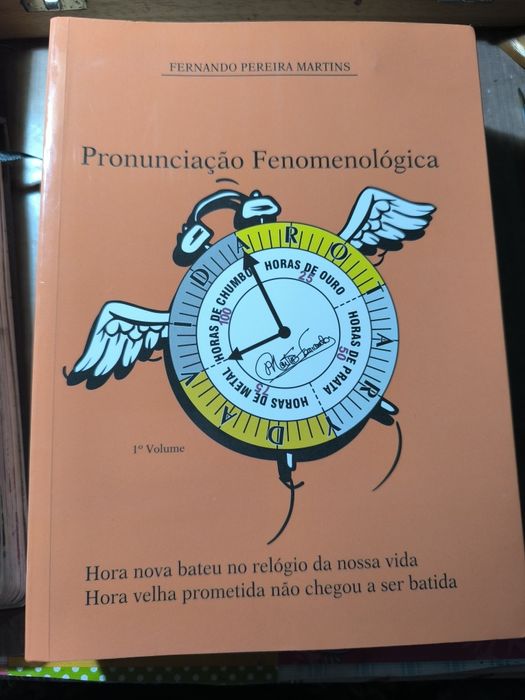 Pronunciação Fenomenológica - Fernando Pereira Martins