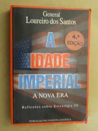 A Idade Imperial de Loureiro dos Santos