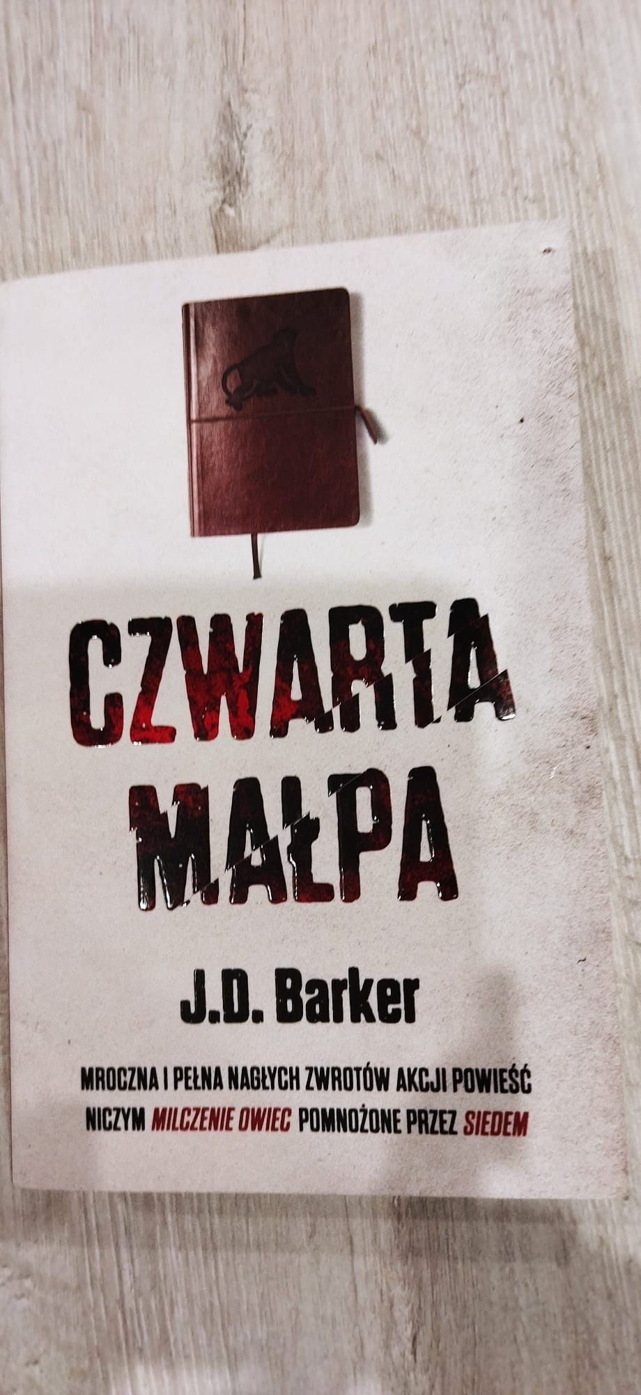 Czwarta małpa J.D.Barker
