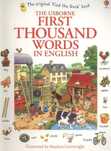 First Thousand Words in English. Usborne