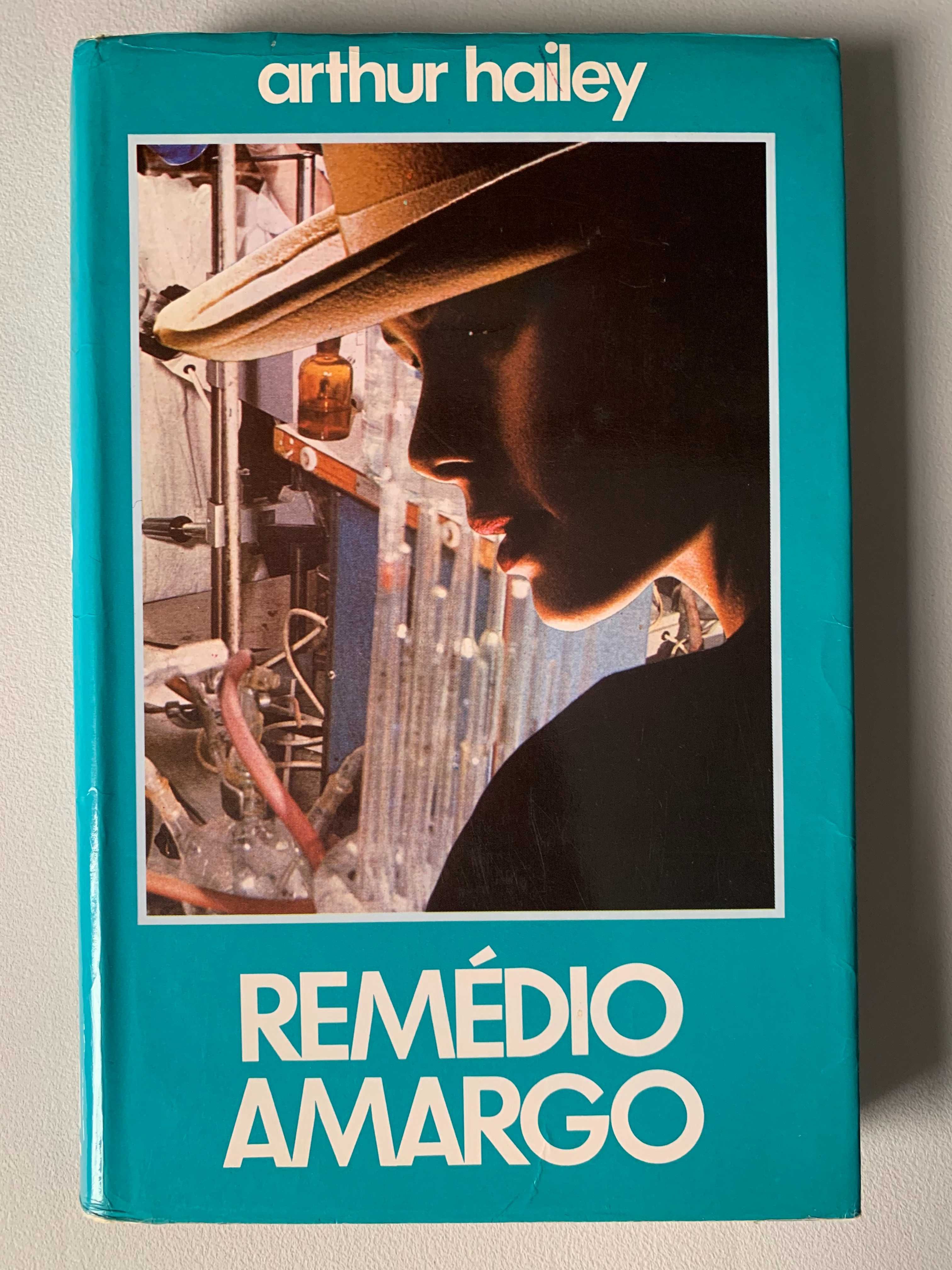 Remédio Amargo, de Arthur Hailey