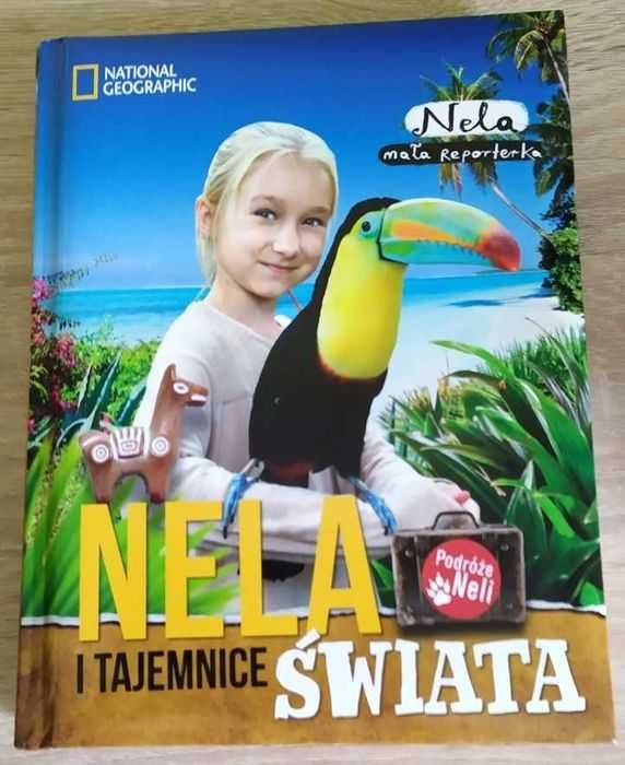 Nela Mała Reporterka - Tajemnice świata tom 3