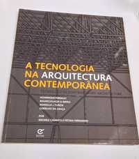 A Tecnologia na Arquitectura Contemporânea, por Michele Cannatà