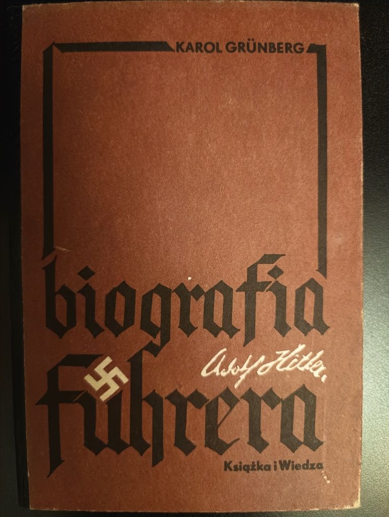 Adolf Hitler biografia Fuhrera Teheran Jałta Poczdam
