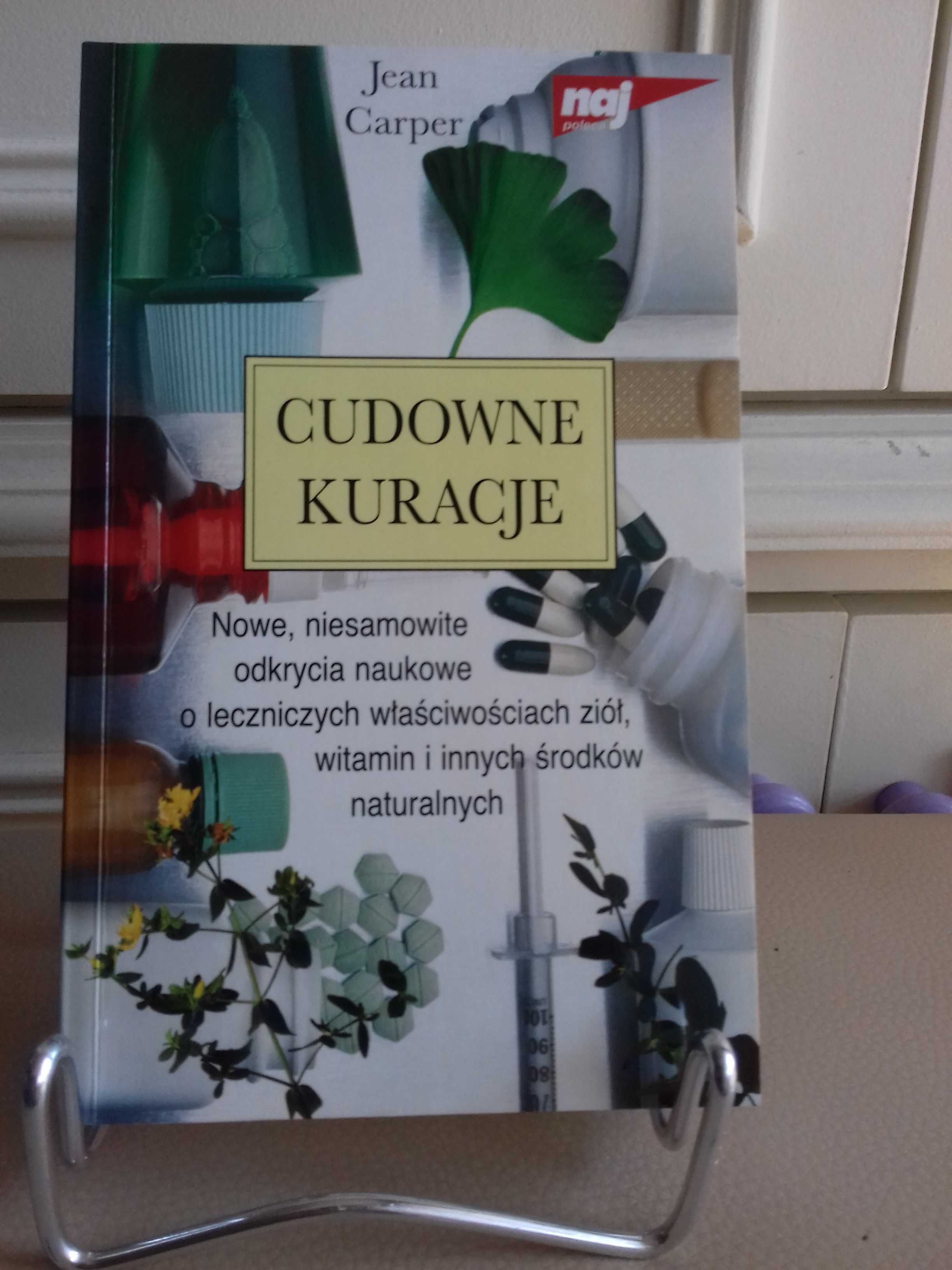 Cudowne kuracje Jean Carper