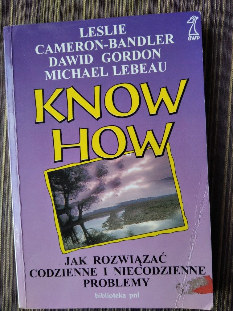 książka "Know how" Leslie Cameron, D. Gordon M. Lebeau