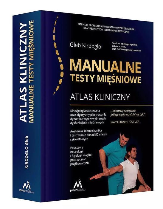 Atlas kliniczny. Manualne testy mięśniowe. Wena
