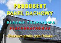 Tania blacha trapezowa  producent wyprzedaż dostawa gratis cała Polska