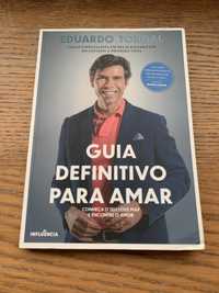 Livro Guia definitivo para amar  Eduardo torgal