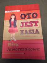 Oto jest Kasia. M. Jaworczakowa
