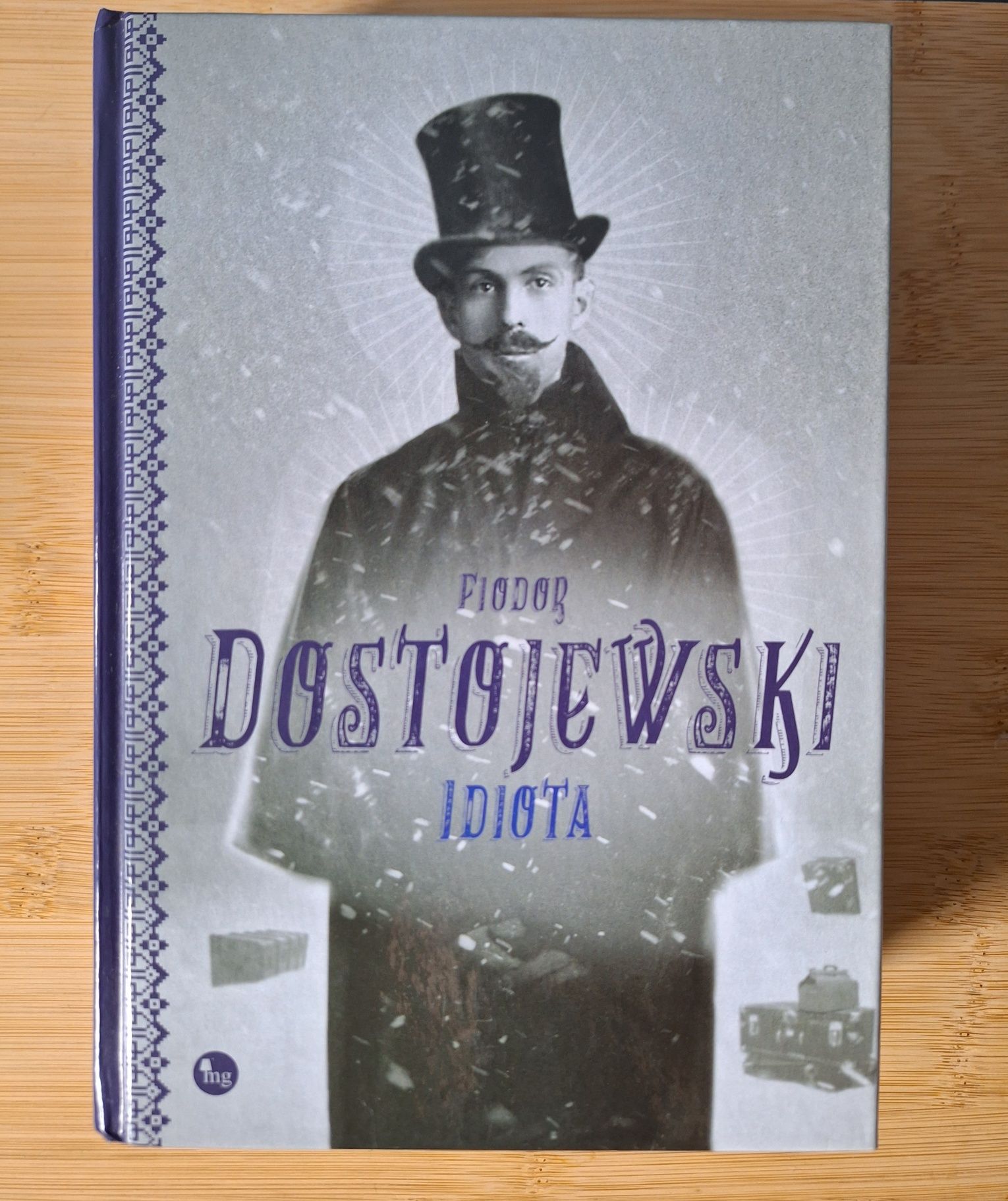 Fiodor Dostojewski "Idiota"