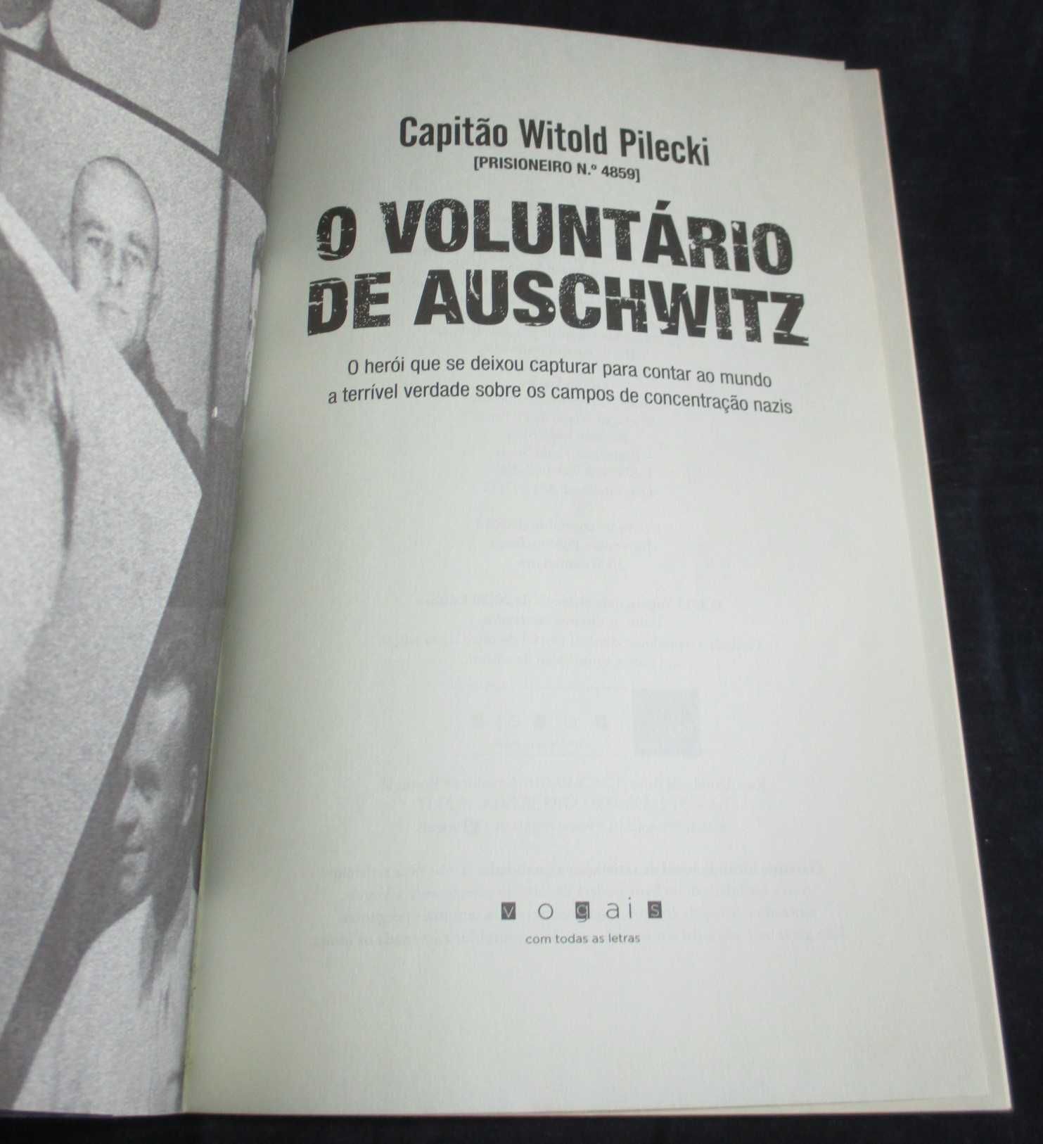 Livro O voluntário de Auschwitz Capitão Witold Pilecki Vogais