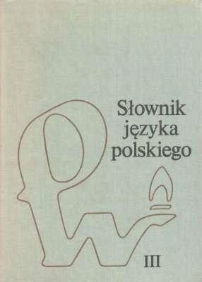 Słownik Języka Polskiego Tom 3 Mieczysaw Szymczakred