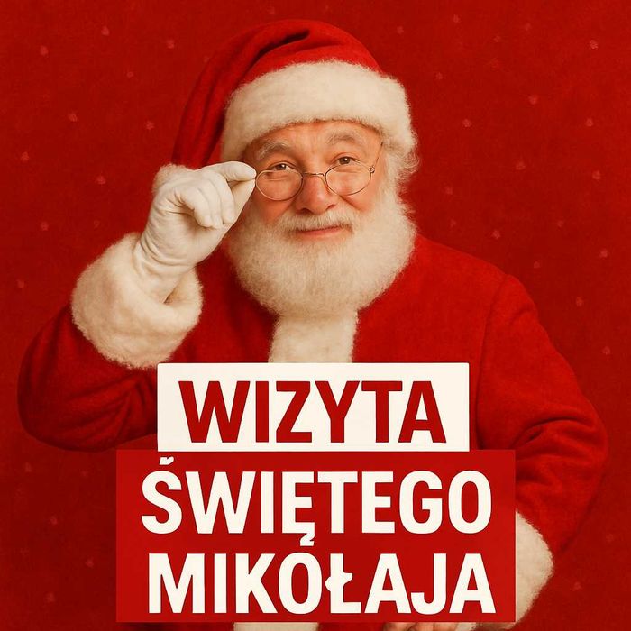 Mikołaj do wynajęcia - Wizyta Mikołaja Gdańsk i okolice