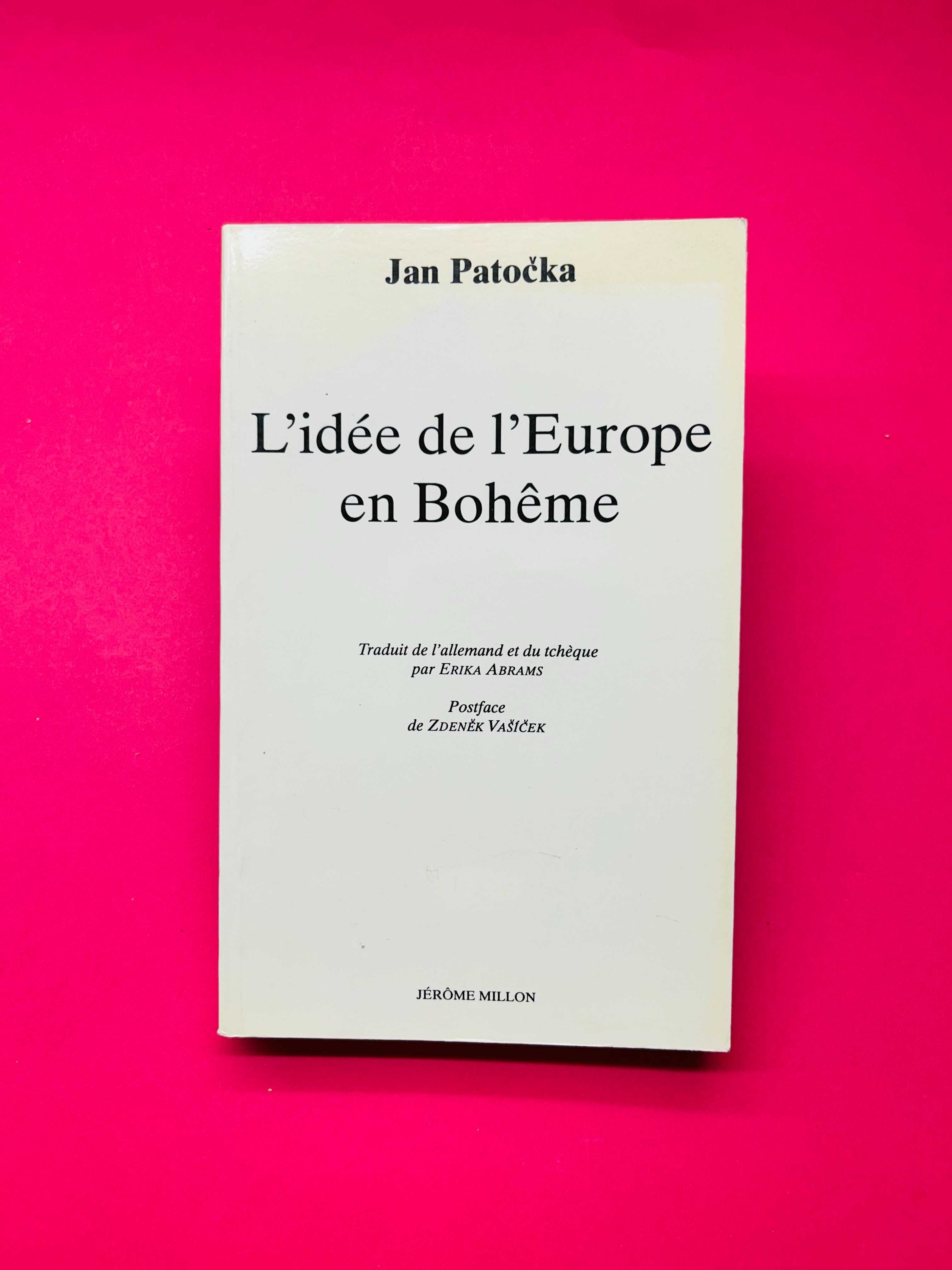 L'idée de l'Europe en Bohême - Jan Patocka