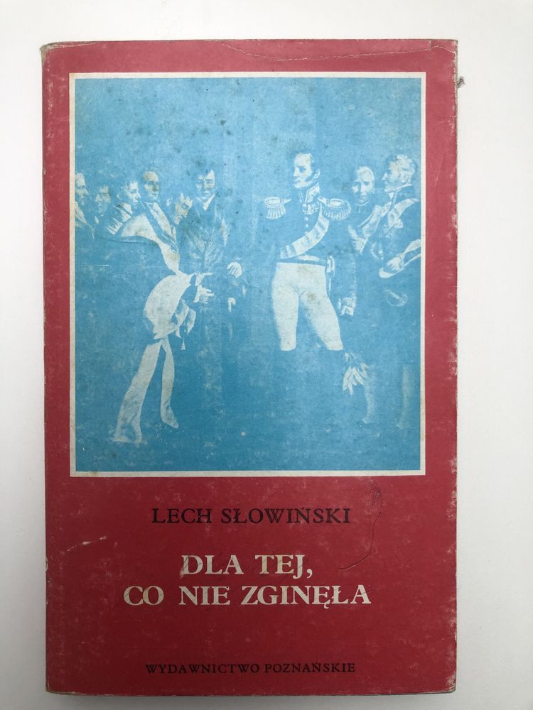 Lech Słowiński - Dla Tej, Co Nie Zginęła