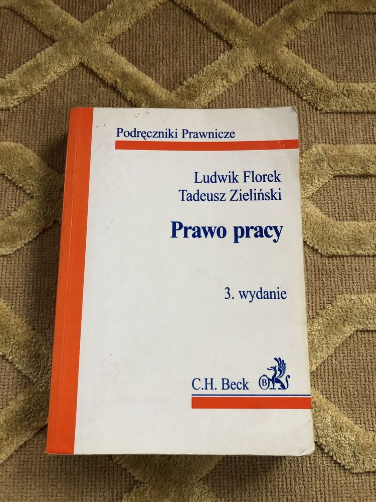 Prawo pracy Florek Zieliński wyd. 3