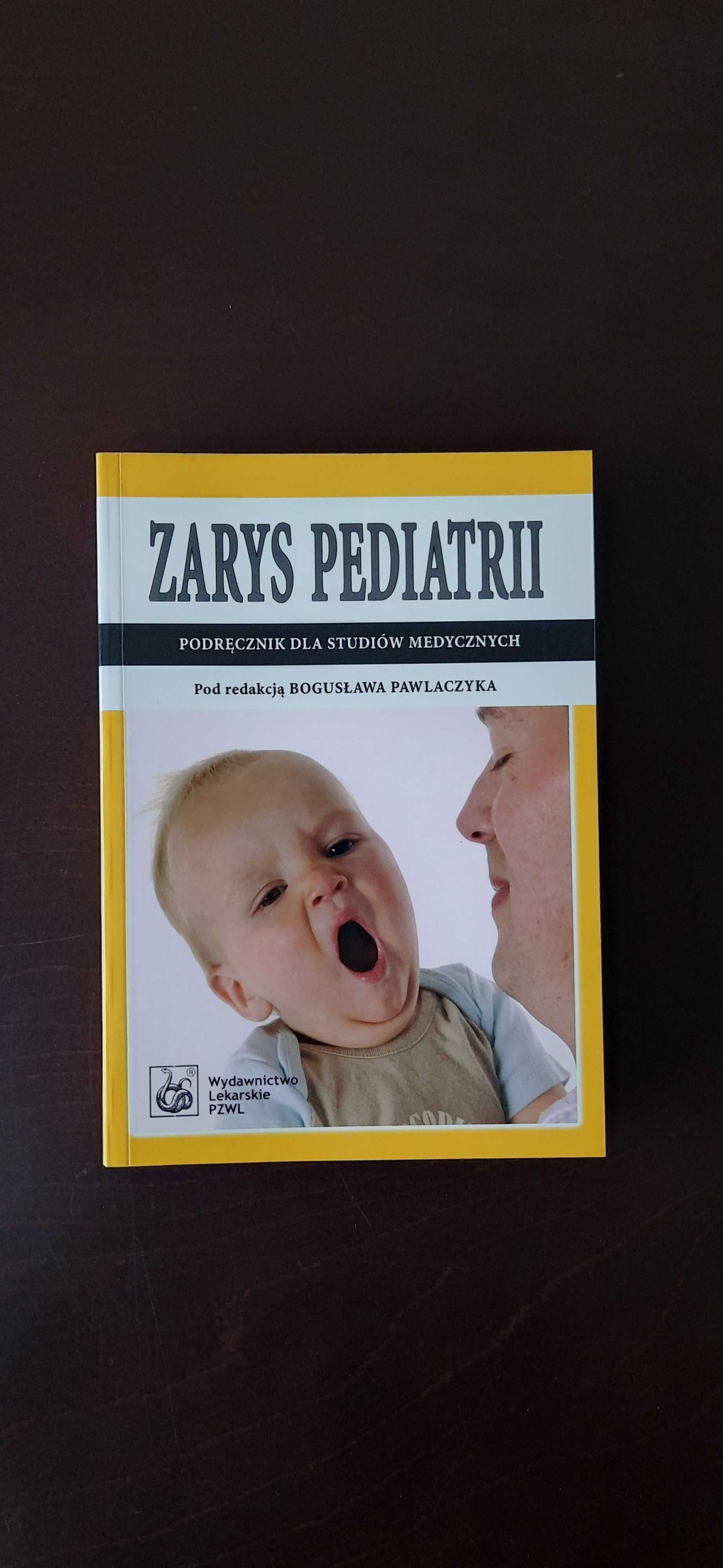Zarys Pediatrii B. Pawlaczyka