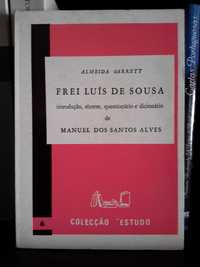 Estudo : Almeida Garrett - Frei Luís de Sousa