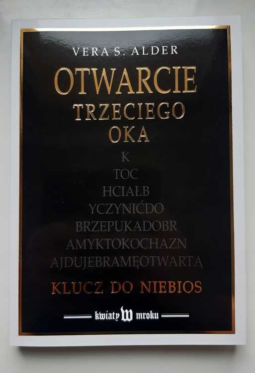 Okultyzm Edward Klemp i Otwarcie Treciego OKA