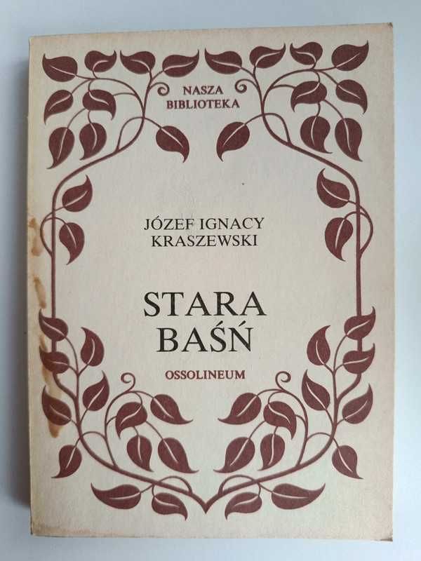 Stara baśń - J. I. Kraszewski