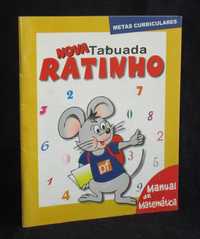 Livro Nova Tabuada Ratinho Manual de Matemática Metas Curriculares