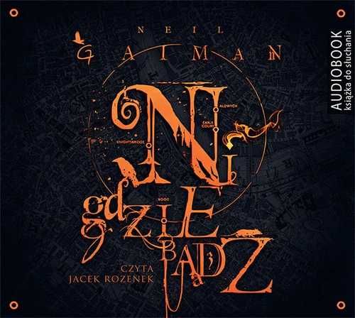 Nigdziebądź, Audiobook, Neil Gaiman