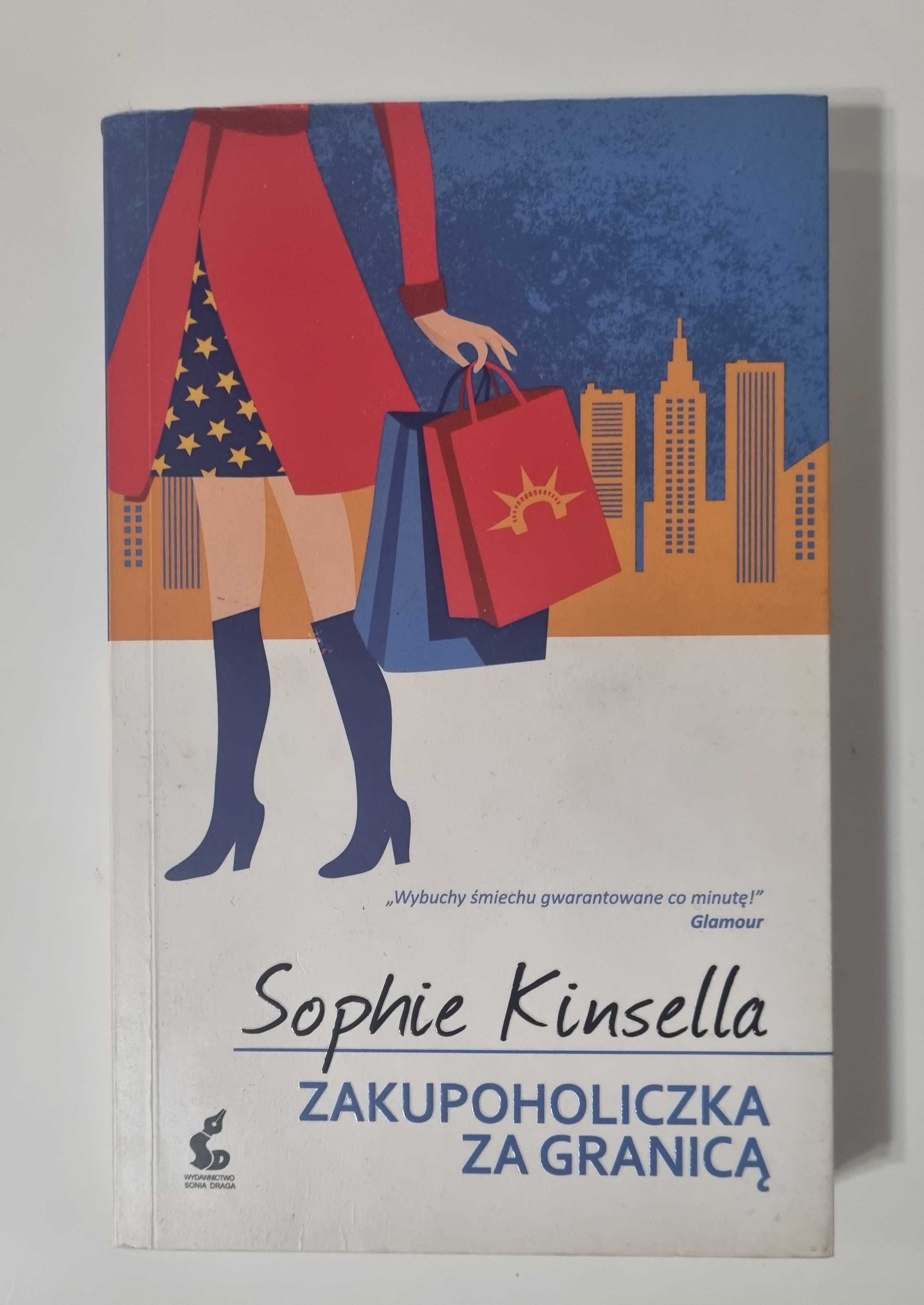 Zakupoholiczka za granicą
Sophie Kinsella