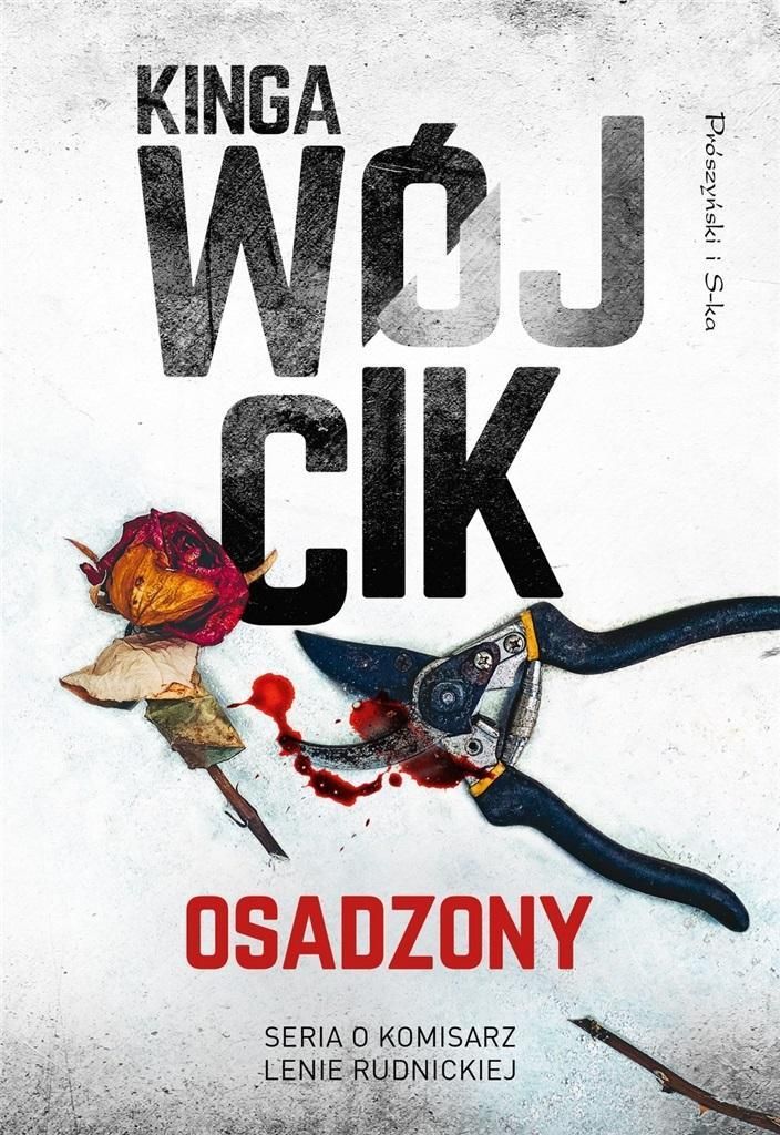 Osadzony, Kinga Wójcik