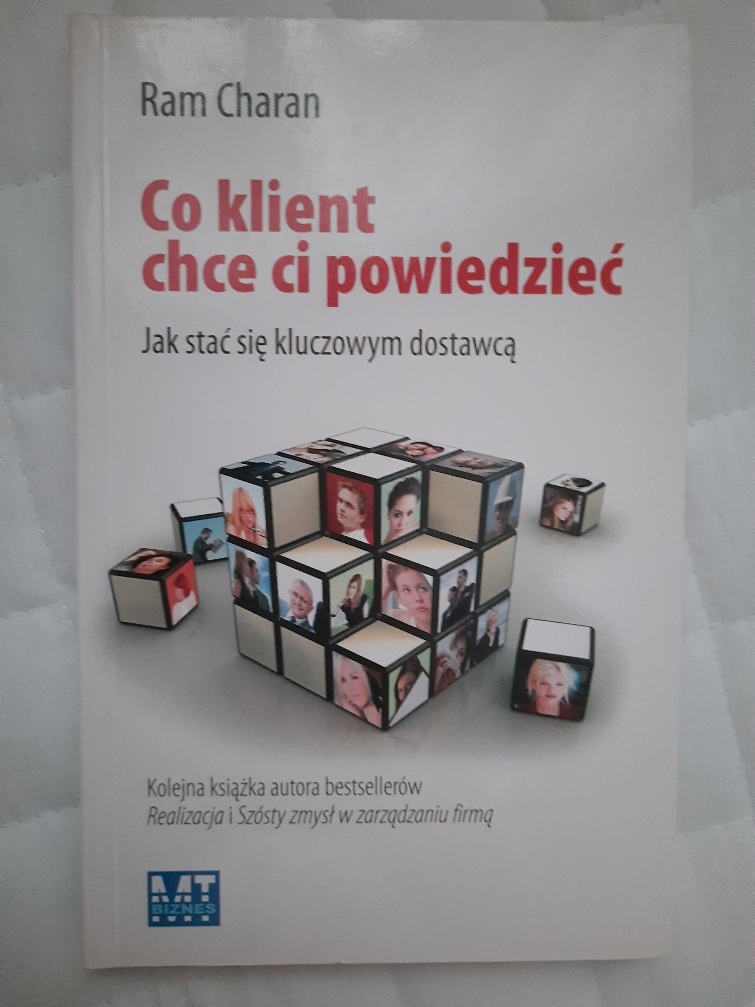 "Co Klient chce Ci powiedzieć" - Ram Charan - wspaniała książka.