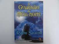 O guardião da meia-noite- Rubens Saraceni