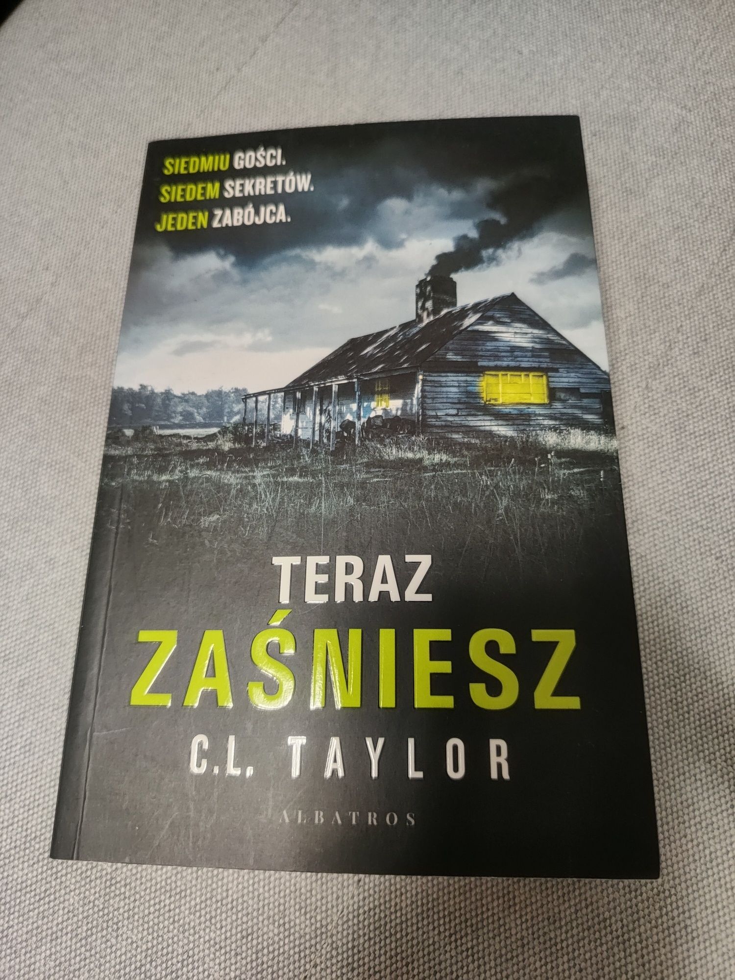 C.L. Taylor Teraz zaśniesz