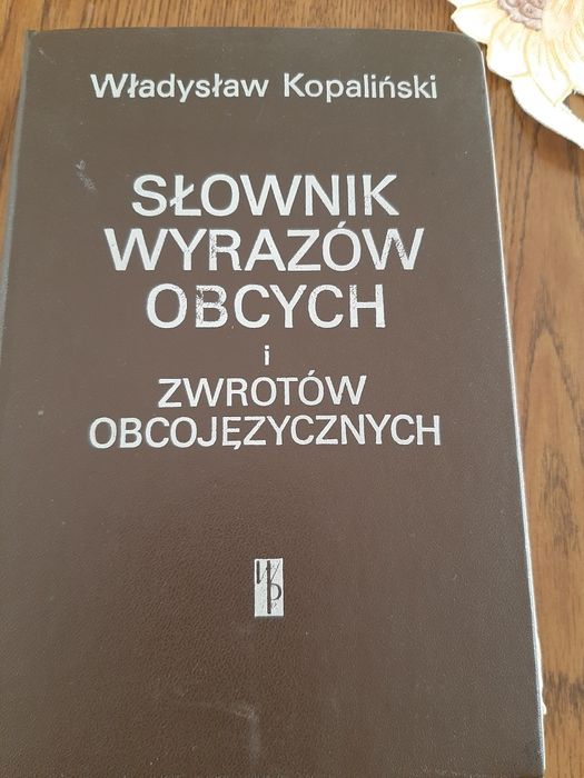 Slownik wyrazów obcych i zwrotów obcojęzycznych