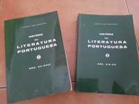 História da Literatura Portuguesa vol. 1 e 2,