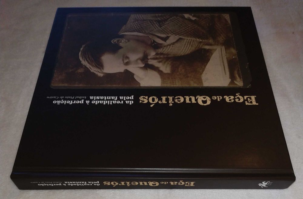 Eça de Queirós - Da Realidade à Perfeição pela Fantasia (ed. numerada)