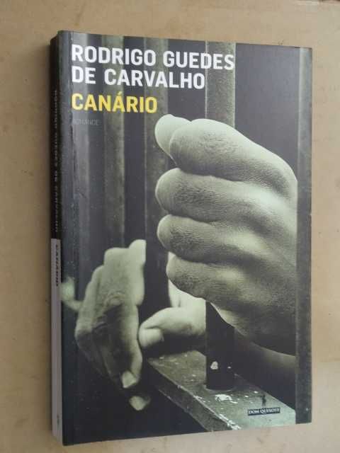 Canário de Rodrigo Guedes de Carvalho - 1ª Edição