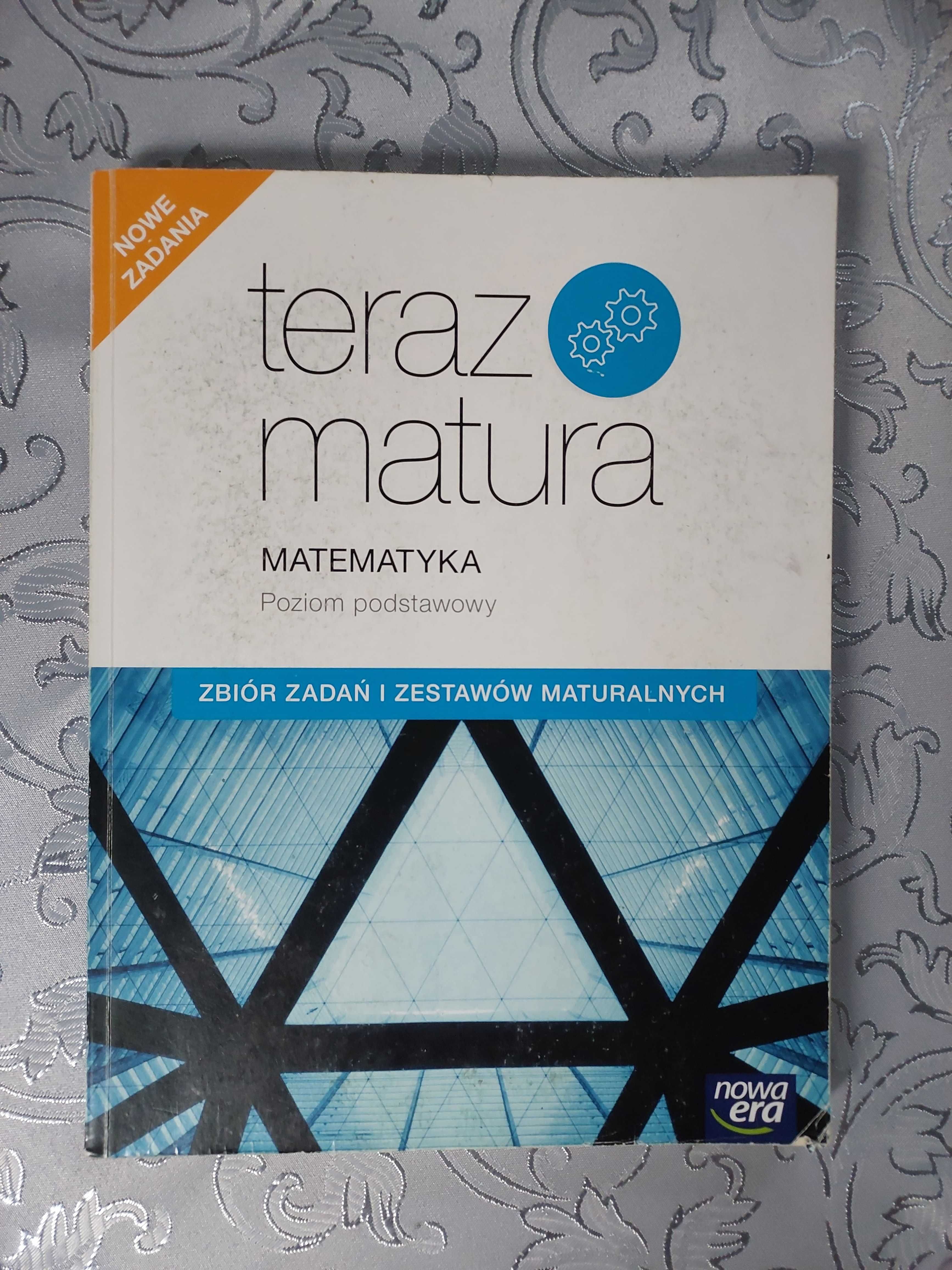 Matematyka- teraz matura- poziom podstawowy- Nowa Era