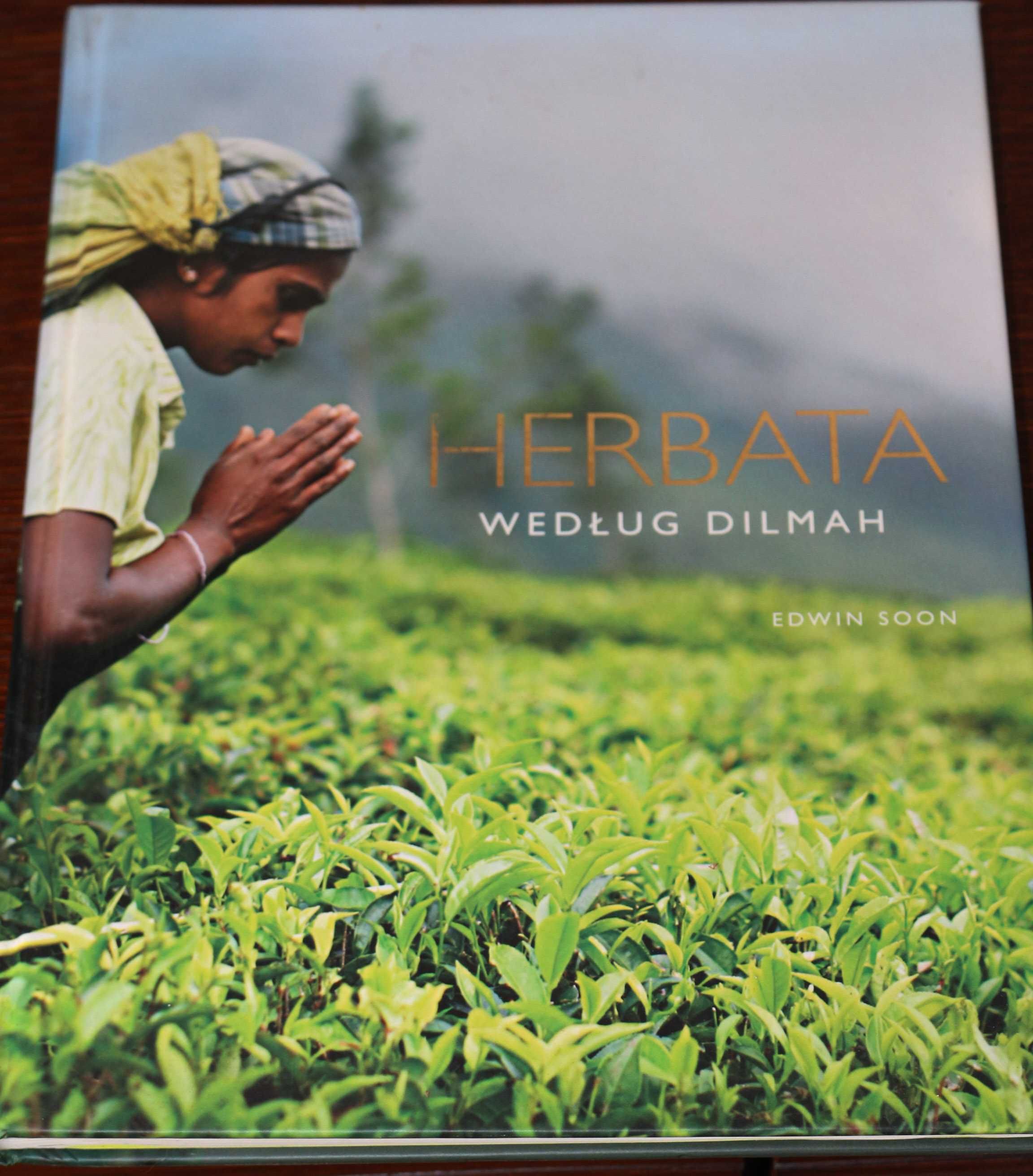 Herbata według Dilmah Edwin Soon książka
