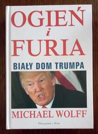 Ogień i furia. Biały dom Trumpa - Michael Wolff