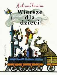 Wiersze Dla Dzieci, Julian Tuwim