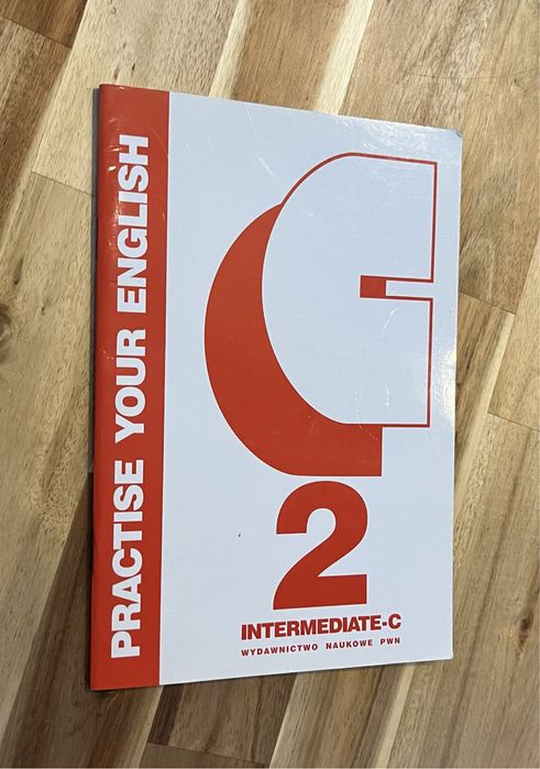 Practise your English Liliana Skopinska Intermediate - C