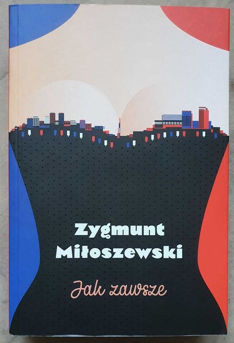 Jak zawsze - Zygmunt Miłoszewski
