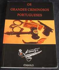 Livro Os Grandes Criminosos Portugueses Artur Varatojo