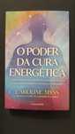 O poder da cura energética - Caroline Myss