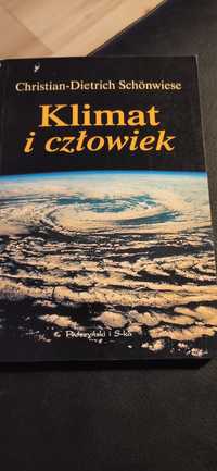 " Klimat i człowiek" Christan Dietrich Schönwiese