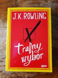 Trafny wybór. J.K.Rowling.