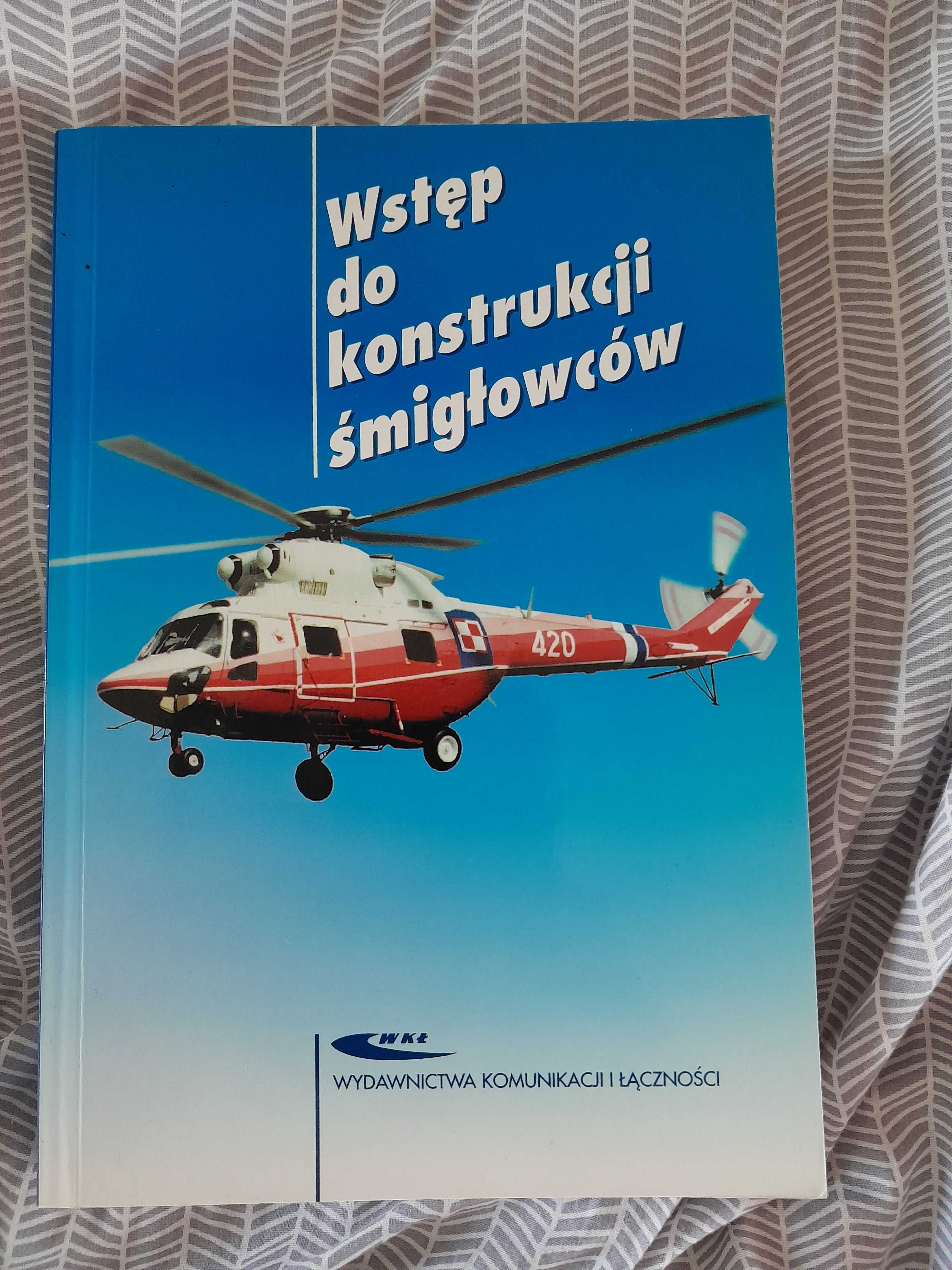 Wstęp do konstrukcji śmigłowców