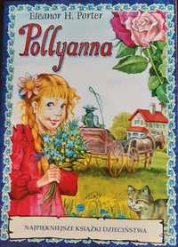 Książka dla dzieci pt. "Pollyanna".