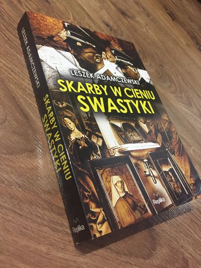 Leszek Adamczewski - Skarby w cieniu swastyki